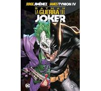 Batman: La guerra del Joker (Grandes Novelas Gráficas de Batman)