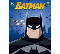 Batman: La Historia De Su Origen