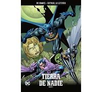 Batman, la leyenda núm. 61: Tierra de Nadie Parte 1