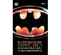 Batman: La saga cinematográfica