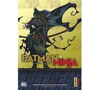 Batman Ninja - Tome 1 (Dark Kana)