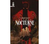 Batman Nocturne Tome 5 (ebook)