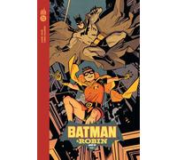 Batman & Robin Année Un tome 1 (DC Deluxe)