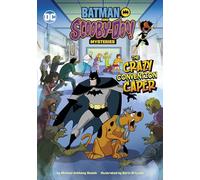 BATMAN SCOOBY DOO MYSTERIES CRAZY CONVENTION CAPER