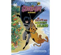 BATMAN SCOOBY DOO MYSTERIES ESCAPE FROM MYSTERY ISLAND