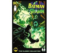 Batman/Spawn: The Classic Collection