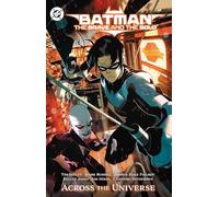 Batman: The Brave and the Bold: Across the Universe – DC Comics