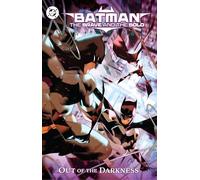 Batman – The Brave and the Bold Vol. 2: Out of the Darkness