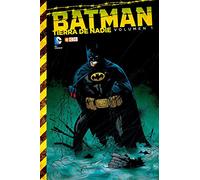 Batman: Tierra de nadie 1 (Batman: Tierra de nadie vol. 1)