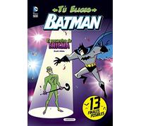 BATMAN (TÚ ELIGES) EL SECUESTRO DE ENIGMA