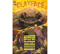 Batman: Un mal día - Clayface