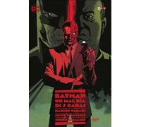 Batman: Un mal día - Dos Caras (Segunda edición)