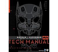 Batman v Superman: Dawn of Justice - Tech Manual