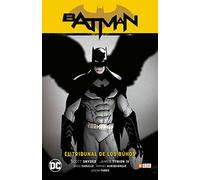 Batman Vol. 01: El Tribunal De Los Búhos (Batman Saga - Nuevo Universo Parte 1)