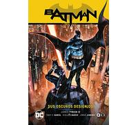 Batman vol. 01: Sus oscuros designios (Batman Saga - La guerra del Joker Parte 1)