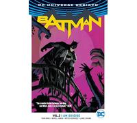 Tom King Batman Vol. 2: I Am Suicide (Rebirth) (Tapa blanda)