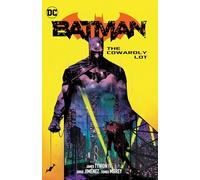 Batman Vol. 4: The Cowardly Lot