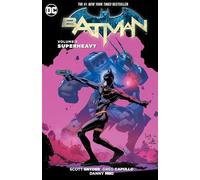 Scott Snyder – Batman Vol. 8: Superheavy (The New 52) – Tapa blanda