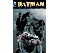 Batman: War Games Book Two