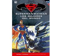 Batman y Superman - Colección Novelas Gráficas número 16: Superman/Batman: Los mejores del mundo