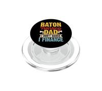 Baton Twirling Dad I Don't Dance I Finance PopSockets PopGrip para MagSafe
