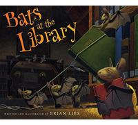 Bats at the Library (A Bat Book)