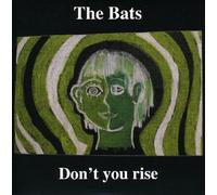 Bats,the - Dont You Rise [Vinilo]
