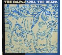 Bats, The - Spill the Beans