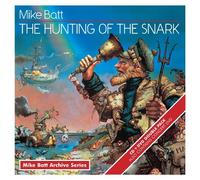 Batt Mike - The Hunting Of The Snark CD