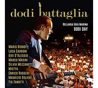 Battaglia Dodi - Dodi Day Bellaria Igea Marina Live (+Book 32 Pagine Di Fotografie E Testo)