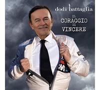Battaglia Dodi - Il Coraggio Di Vincere (7" 45 Giri) [Vinilo]