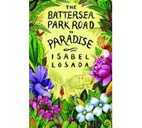 Battersea Park Road to Paradise