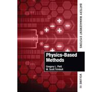 Battery Management Systems, Volume III: Physics-Based Methods: 3