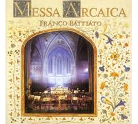 Battiato Franco - Messa Arcaica