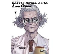 Battle Angel Alita - Last Order - Perfect Edition 7: Kultiger Cyberpunk-Action-Manga in hochwertiger Neuausgabe
