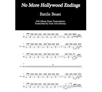 Battle Beast - No More Hollywood Endings: Full Album Drum Transcription (JDS Drum Transcription Books)