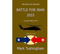 Battle for Iran 2033 (Battle 2033)