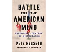 Battle For The American Mind (ebook)