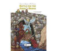 Battle for the Angel's bridge: From the diaries of Mo Tessen