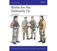 Battle for the Falklands (3): Air Forces: Bk. 3 (Men-at-Arms)