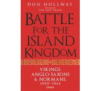 La batalla por el reino insular: vikingos, anglosajones y normandos, 1000-1066
