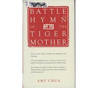 Battle Hymn of the Tiger Mother