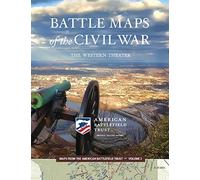 Battle Maps of the Civil War: The Western Theater: Volume 2 (Maps from the American Battlefield Trust)