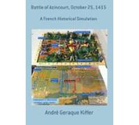 Battle Of Azincourt October 25 1415 (ebook)
