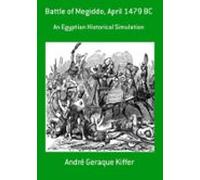 Battle Of Megiddo April 1479 Bc (ebook)