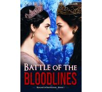 Battle of the Bloodlines: Realms of Fanticlear - Book 1