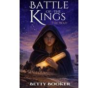 Battle Of The Kings: The Way