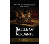 Battle of Verdants: ONE (When the Crown Bleeds)