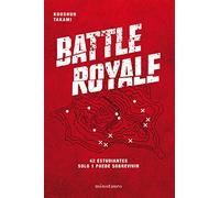 Battle Royale: 42 estudiantes. Solo 1 puede sobrevivir (Minotauro Games)