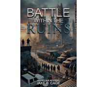 Battle Within the Ruins: An Enclave Mystery: 1